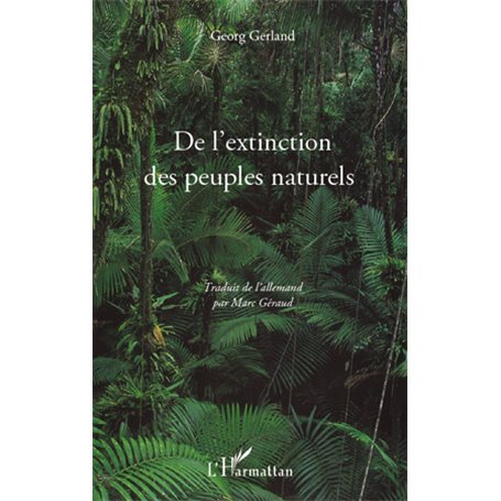 De l'extinction des peuples naturels