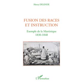 Fusion des races et instruction