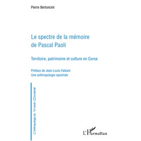 Le spectre de la mémoire de Pascal Paoli