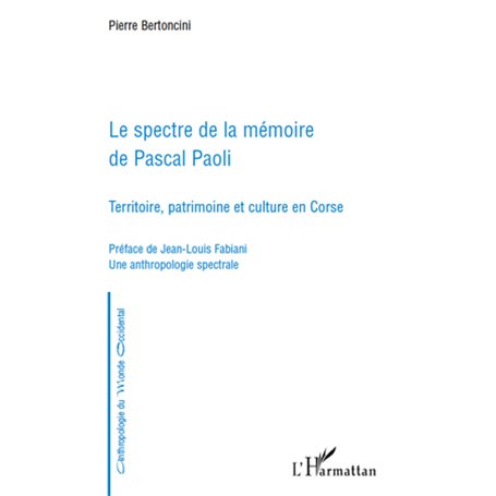 Le spectre de la mémoire de Pascal Paoli