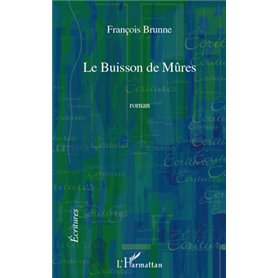 Le buisson de mûres