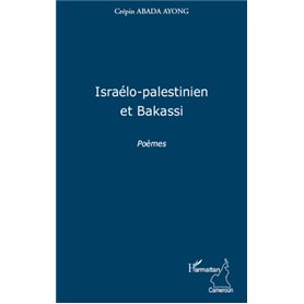 Israélo-palestinien et Bakassi