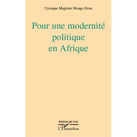 Pour une modernité politique en Afrique