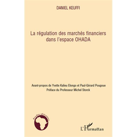 La régulation des marchés financiers dans l'espace OHADA