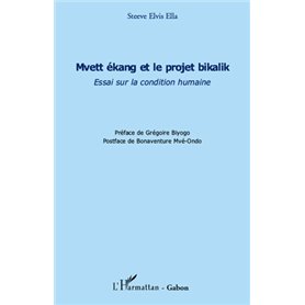 Mvett ékang et le projet bikalik