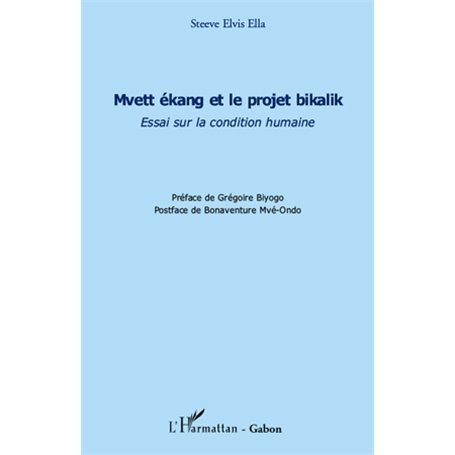 Mvett ékang et le projet bikalik