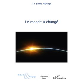 Le monde a changé