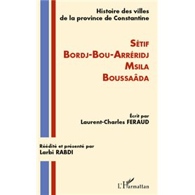 Histoire des villes de la province de Constantine