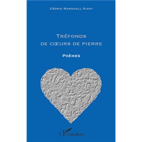 Tréfonds de coeurs de pierre