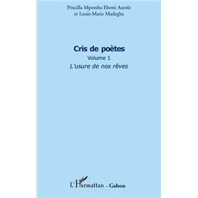 Cris de poètes (Volume 1)