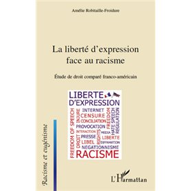 La liberté d'expression face au racisme