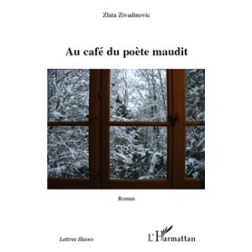 Au café du poète maudit