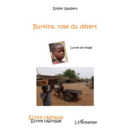 Burkina, rose du désert