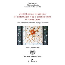 Géopolitique des technologies de l'information et de la communication au Moyen-Orient