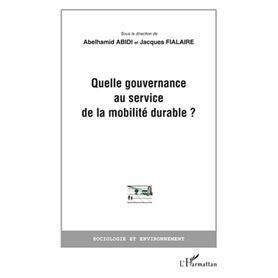 Quelle gouvernance au service de la mobilité durable?