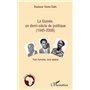 La Guinée, un demi-siècle de politique (1945-2008)