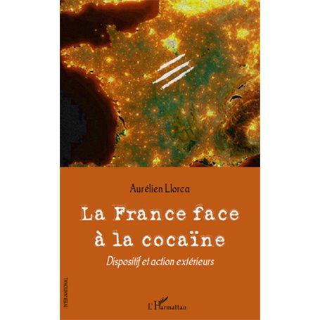 La France face à la cocaïne