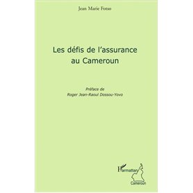 Les défis de l'assurance au Cameroun