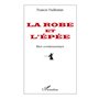 La robe et l'épée