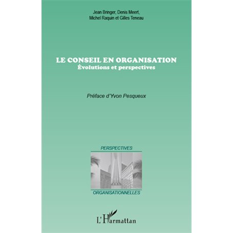 Le conseil en organisation