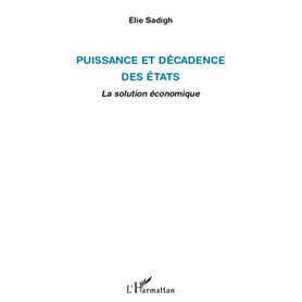 Puissance et décadence des Etats