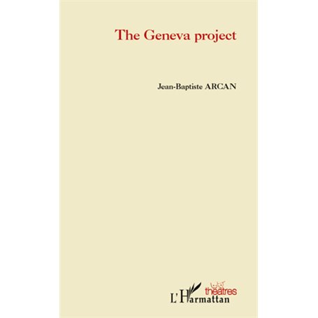 The Geneva project