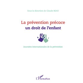 La prévention précoce : un droit de l'enfant