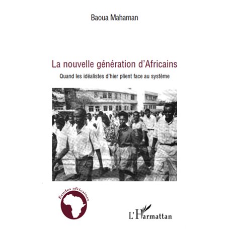 La nouvelle génération d'Africains