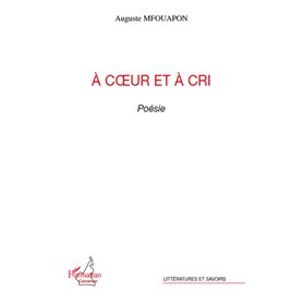 A coeur et a cri