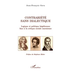 Contrariété sans dialectique