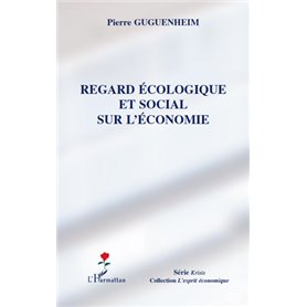 Regard écologique et social sur l'économie