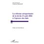 La réforme aéroportuaire de la loi du 13 août 2004 à l'épreuve des faits