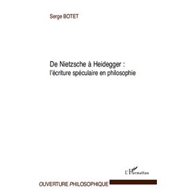 De Nietzsche à Heidegger :