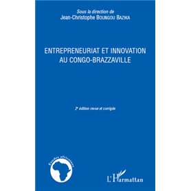 ENTREPRENEURIAT ET INNOVATION AU CONGO BRAZZAVILLE