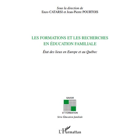 Les formations et les recherches en éducation familiale