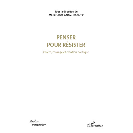 Penser pour résister (Volume 4)