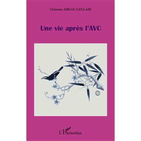 Une vie après l'AVC