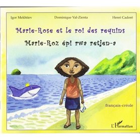 Marie-Rose et le roi des requins