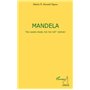 Mandela The leader model for the XXIst century