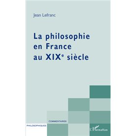 La philosophie en France au XIXème siècle