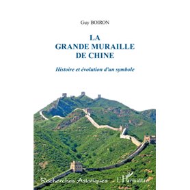 La Grande Muraille de Chine