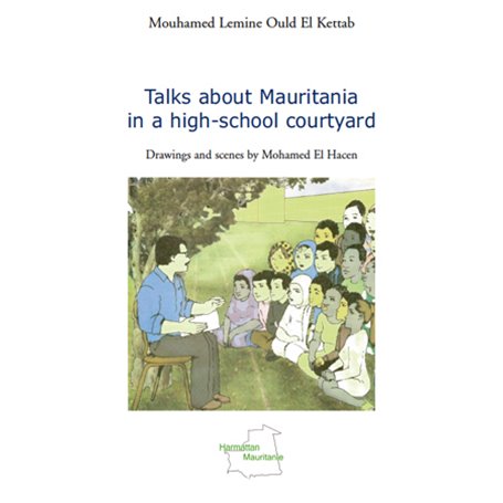 Talks about Mauritania in a high-school courtyard