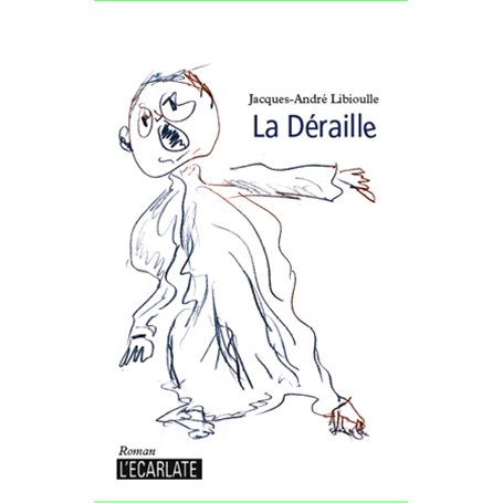 La déraille