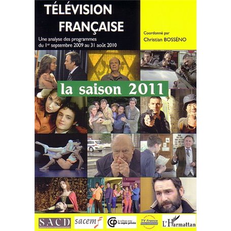 Télévision française La saison 2011