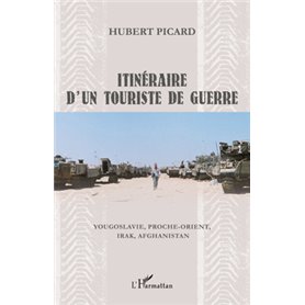 Itinéraire d'un touriste de guerre