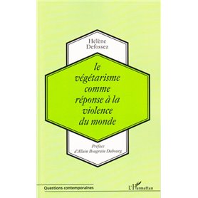 Le végétarisme comme réponse à la violence du monde