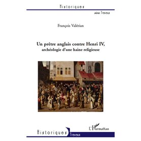 Un prètre anglais contre Henri IV