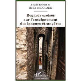 Regards croisés sur l'enseignement des langues étrangères