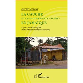 La gauche et les mouvements "noirs" en Jamaïque