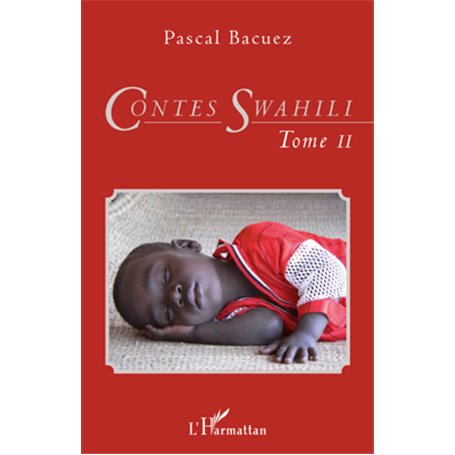 Contes Swahili (Tome 2)